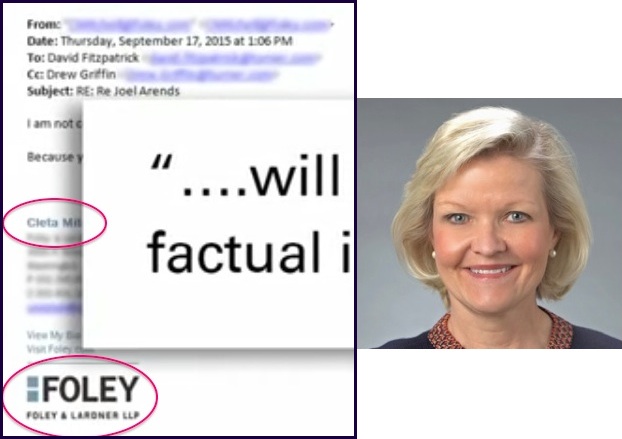 Left: screen cap of e-mail from Foley and Lardner to David Fitzpatrick, CNN, annotated in red by CAH/DFP; right: Cleta Mitchell, Foley and Lardner LLP.