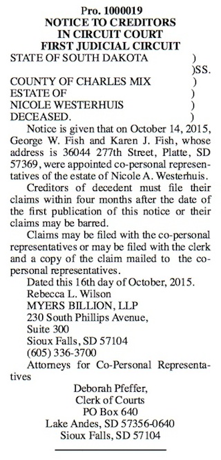 Notice to Creditors of Nicole Westerhuis, Platte Enterprise, 2015.20.29, p. 2.