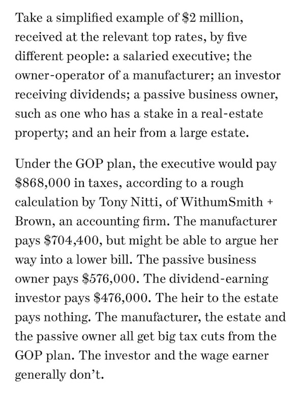 Richard Rubin, "In GOP Tax Bill, How You Get Rich Matters," Wall Street Journal, 2017.11.03; excerpted by Zach Seward, Quartz editor, 2017.11.04.