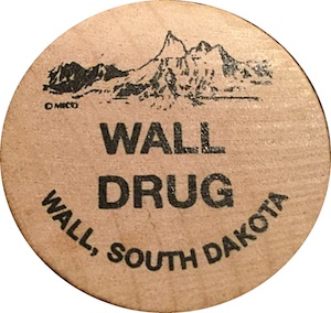 Wall Drug Wooden Nickel