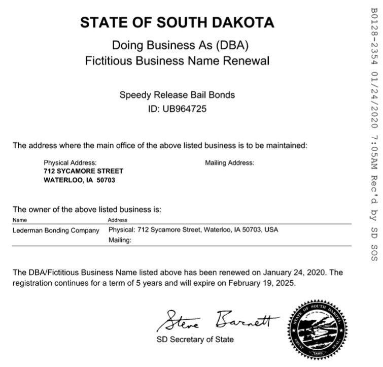 "Speedy Release Bail Bonds," Fictitious Business Name Renewal, filed with the South Dakota Secretary of State 2020.01.24.