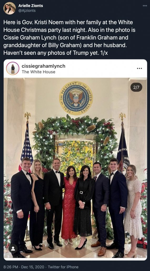 Gov. Kristi Noem, violating White House mask rule, 2020.12.14, photo from Cissie Graham Lynch Instagram, posted by Arielle Zionts to Twitter, 2020.12.15