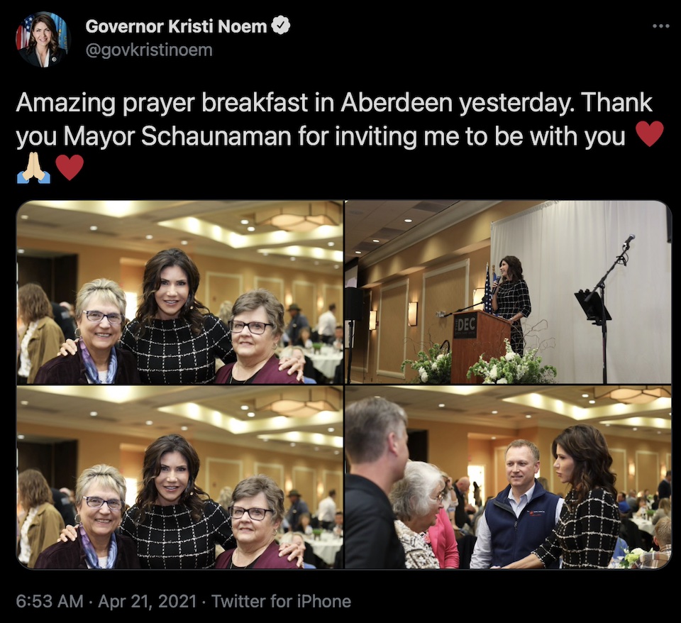Gov. Kristi Noem, not masking or social distancing in Aberdeen, SD, tweet, 2021.04.20.