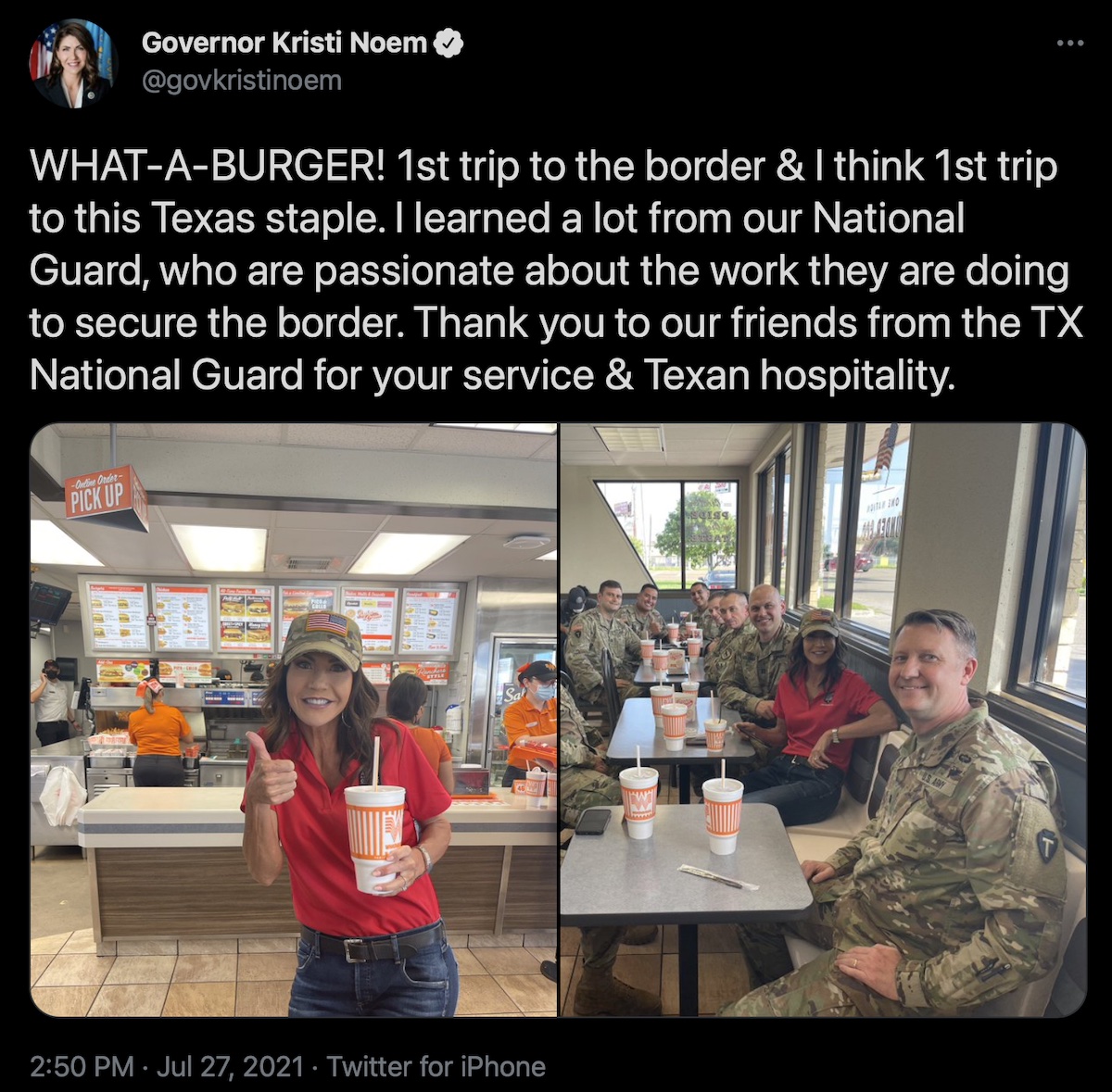Gov. Kristi Noem, tweet from Texas What-a-Burger with South Dakota National Guard, posted 2021.07.27.