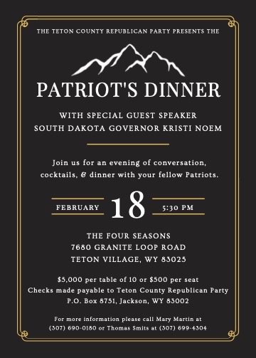 Teton County Republican Party, Patriot's Dinner invitation, retrieved 2022.02.15.