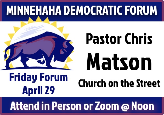 Contribute $35 for your membership in the Sioux Falls Democratic Forum—sharing lunch and intelligent conversation every Friday at noon!