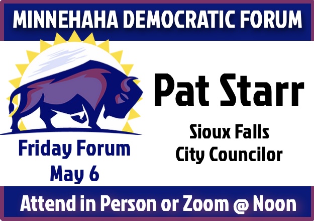 Contribute $35 for your membership in the Sioux Falls Democratic Forum—sharing lunch and intelligent conversation every Friday at noon!