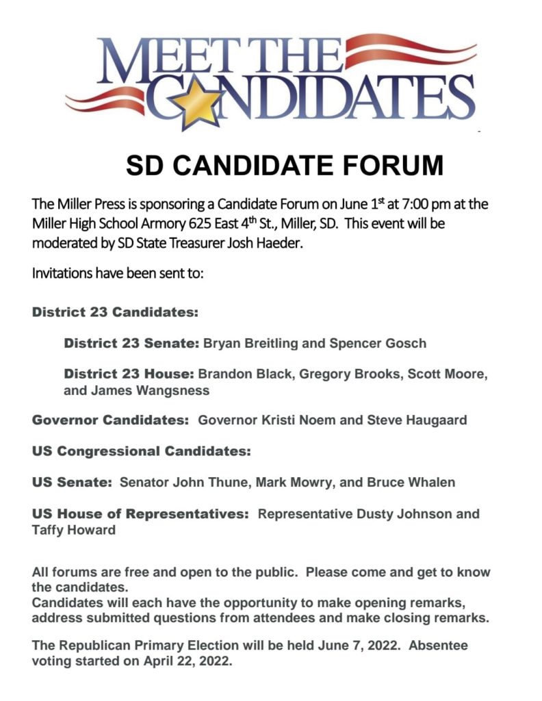 Miller Press candidate forum, emailed by Steven Haugaard for Governor campaign, 2022.05.25.