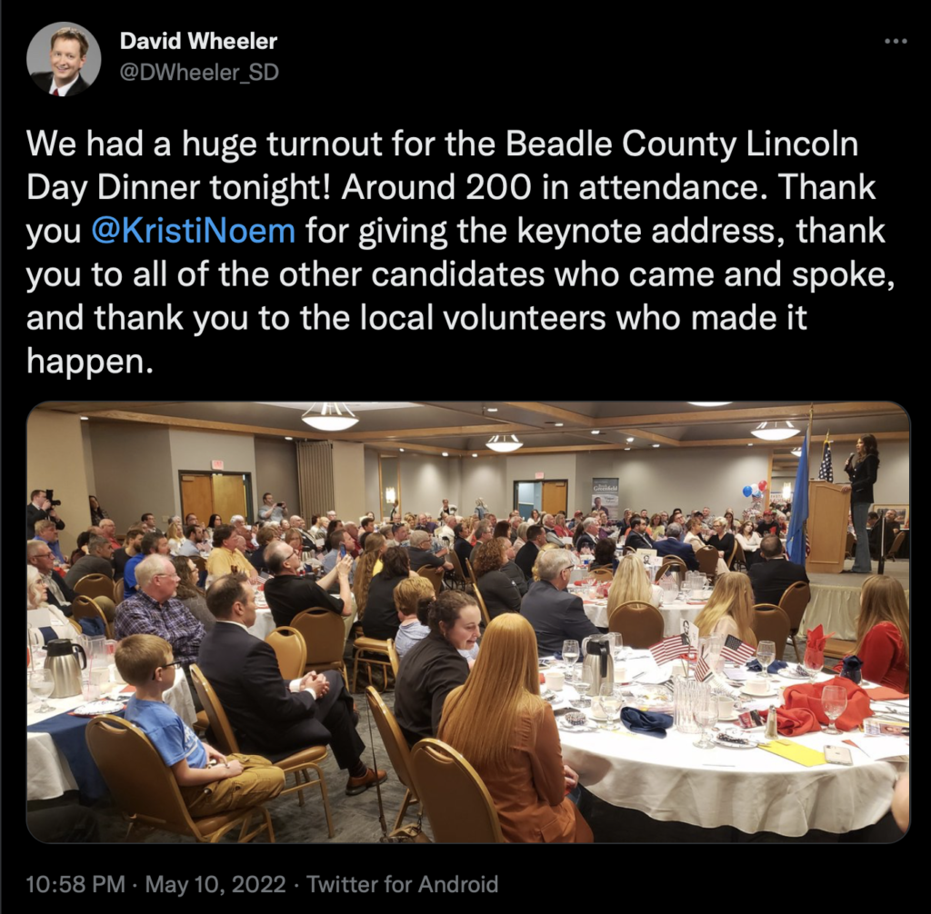 Senator David Wheeler, tweet showing Gov. Kristi Noem speaking to Beadle County GOP Lincoln Day Dinner in Huron, SD, posted 2022.05.10 22:58 CDT.