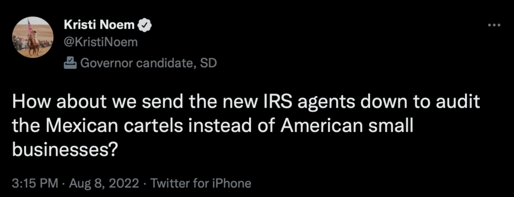 Kristi Noem, tweet about IRS and Mexican drug cartels, 2022.08.08.