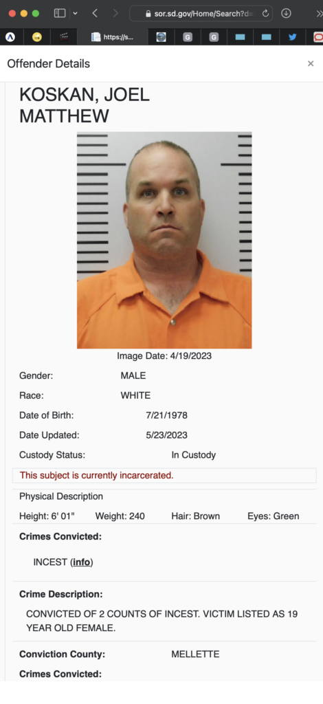 South Dakota Sex Offender Registry, record for Joel Koskan, retrieved 2023.11.04.